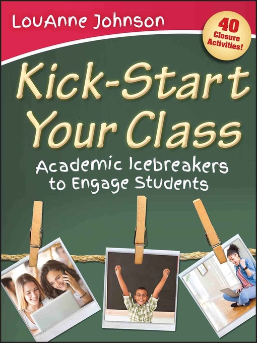 Title details for Kick-Start Your Class by LouAnne Johnson - Available
